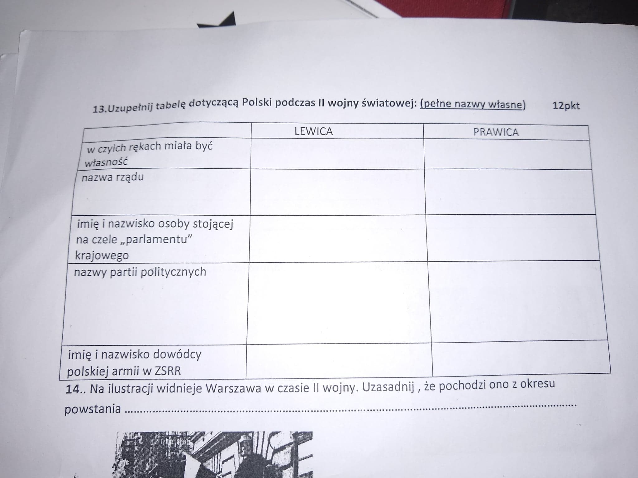 Uzupełnij Tabelkę - Pytanie - XX wiek - II wojna światowa - Bryk.pl
