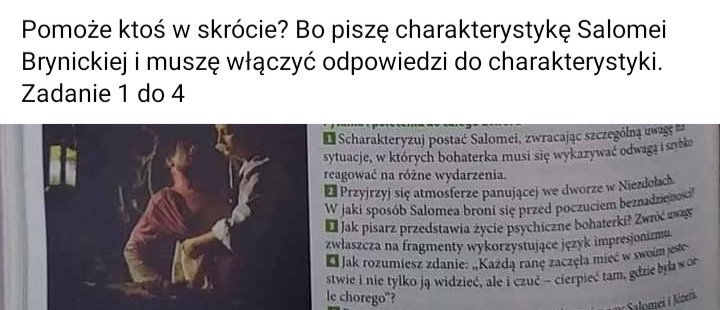 Pomoże ktoś? Mam napisać charakterystykę Salomei Brynickiej i muszę włączyć odpowiedzi do - załącznik 2