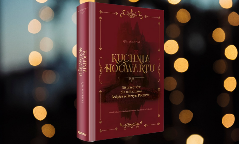 „Kuchnia Hogwartu” – przepisy prosto ze świata magii
