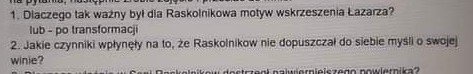 2 pytania dotyczące Raskolnikowa: Bardzo proszę o odpowiedź. - załącznik 1